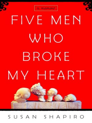 cover image of Five Men Who Broke My Heart